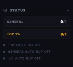 Panel STATUS con contadores GENERAL 0/1, TOP 1% 0/1 y los indicadores T30 AUTO-BUY OFF, GENERAL AUTO-BUY OFF, 1/1 AUTO-BUY OFF